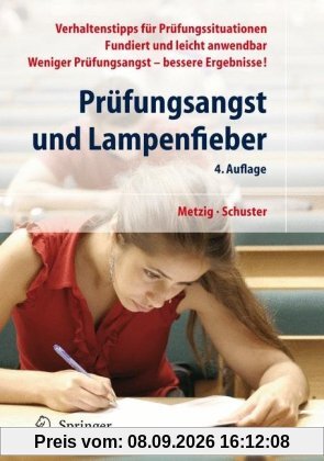 Prüfungsangst und Lampenfieber: Bewertungssituationen vorbereiten und meistern