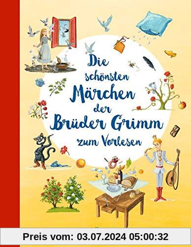 Die schönsten Märchen der Brüder Grimm zum Vorlesen