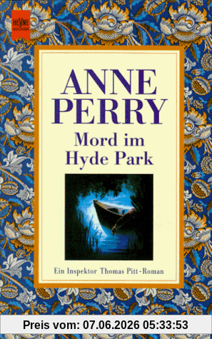 Mord im Hyde Park. Ein Inspektor- Thomas- Pitt- Roman