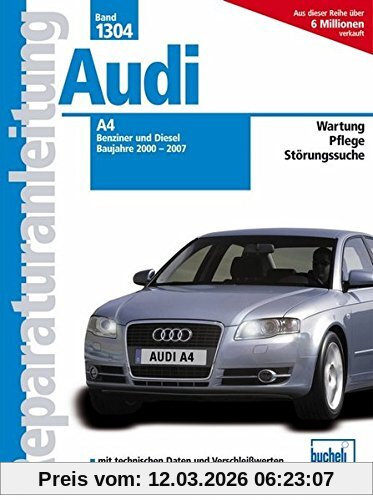 Christoph Pandikow Audi A4 - Baujahre 2000-2007 Benziner/Diesel (Reparaturanleitungen)