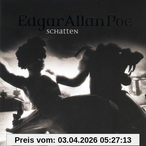 Edgar Allan Poe. Hörspiel: Edgar Allan Poe - Folge 21: Schatten.  Hörspiel