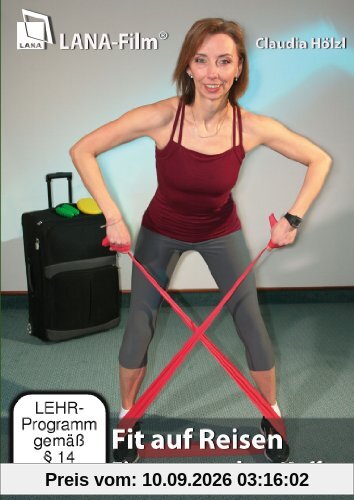 Fit auf Reisen - Fitness aus dem Koffer