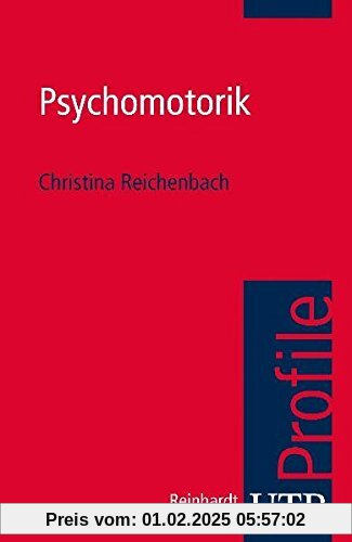 Psychomotorik (utb Profile, Band 3046)