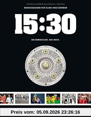 15:30 - Die Bundesliga. Das Buch.