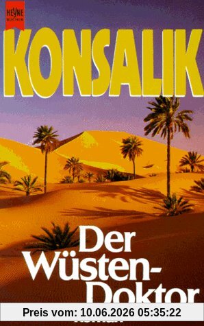 Der Wüstendoktor.