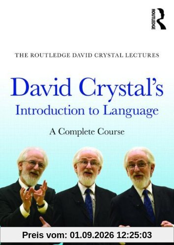 Crystal, D: David Crystal's Introduction to Language: A Complete Course