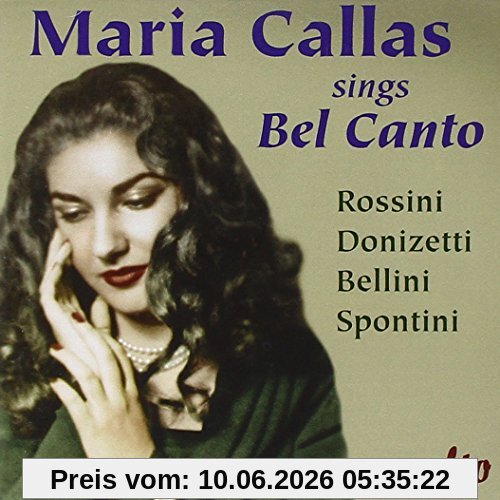 Callas Sings Bel Canto