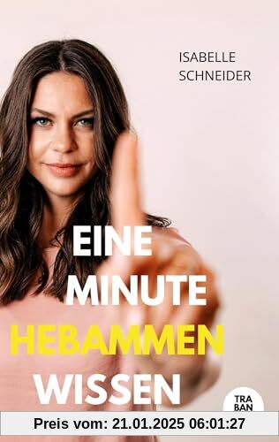 Eine Minute Hebammenwissen