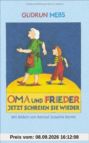 Oma und Frieder - jetzt schreien sie wieder