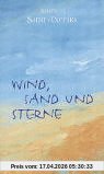 Wind, Sand und Sterne
