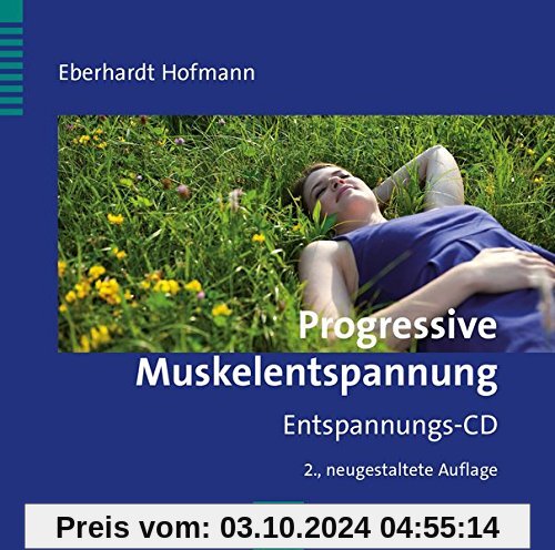 Progressive Muskelentspannung: Entspannungs-CD