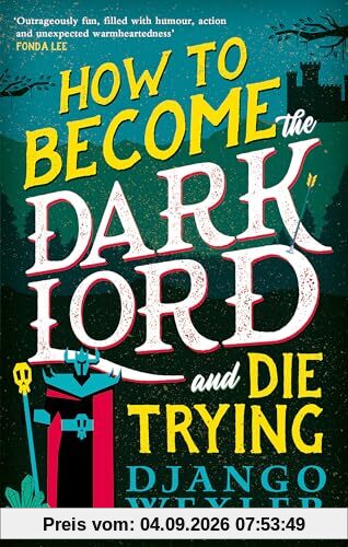 How to Become the Dark Lord and Die Trying