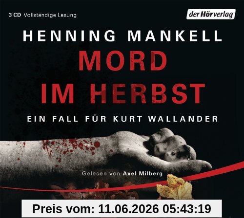 Mord im Herbst: Ein Fall für Kurt Wallander