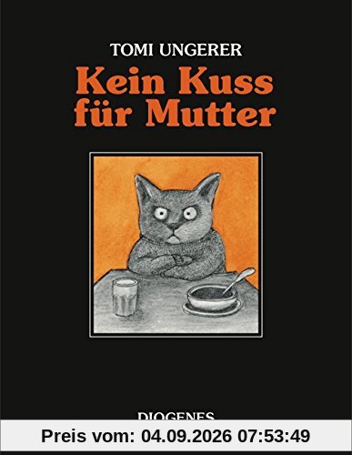 Kein Kuss für Mutter: Eine Geschichte über zu viel oder zu wenig Liebe