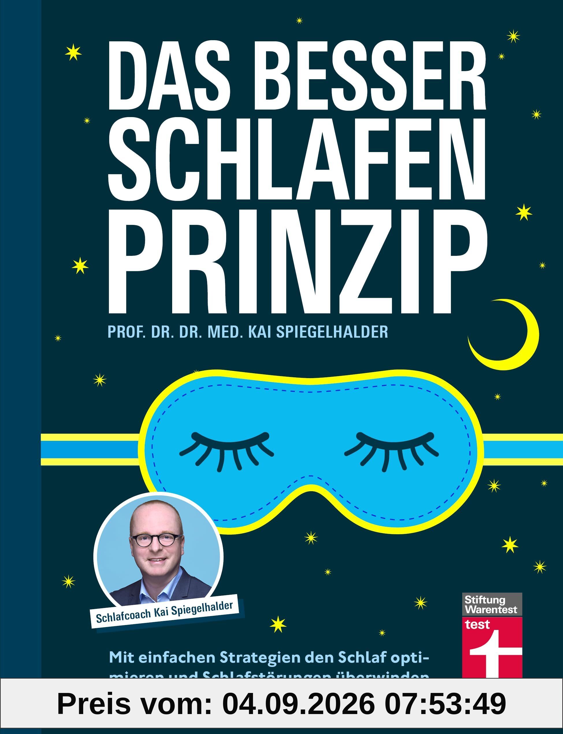Das Besser-schlafen-Prinzip