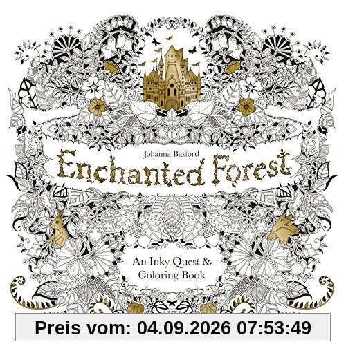 Enchanted Forest : An Inky Quest and Coloring Book
