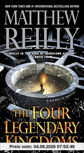 The Four Legendary Kingdoms (Jack West, Jr., Band 4)