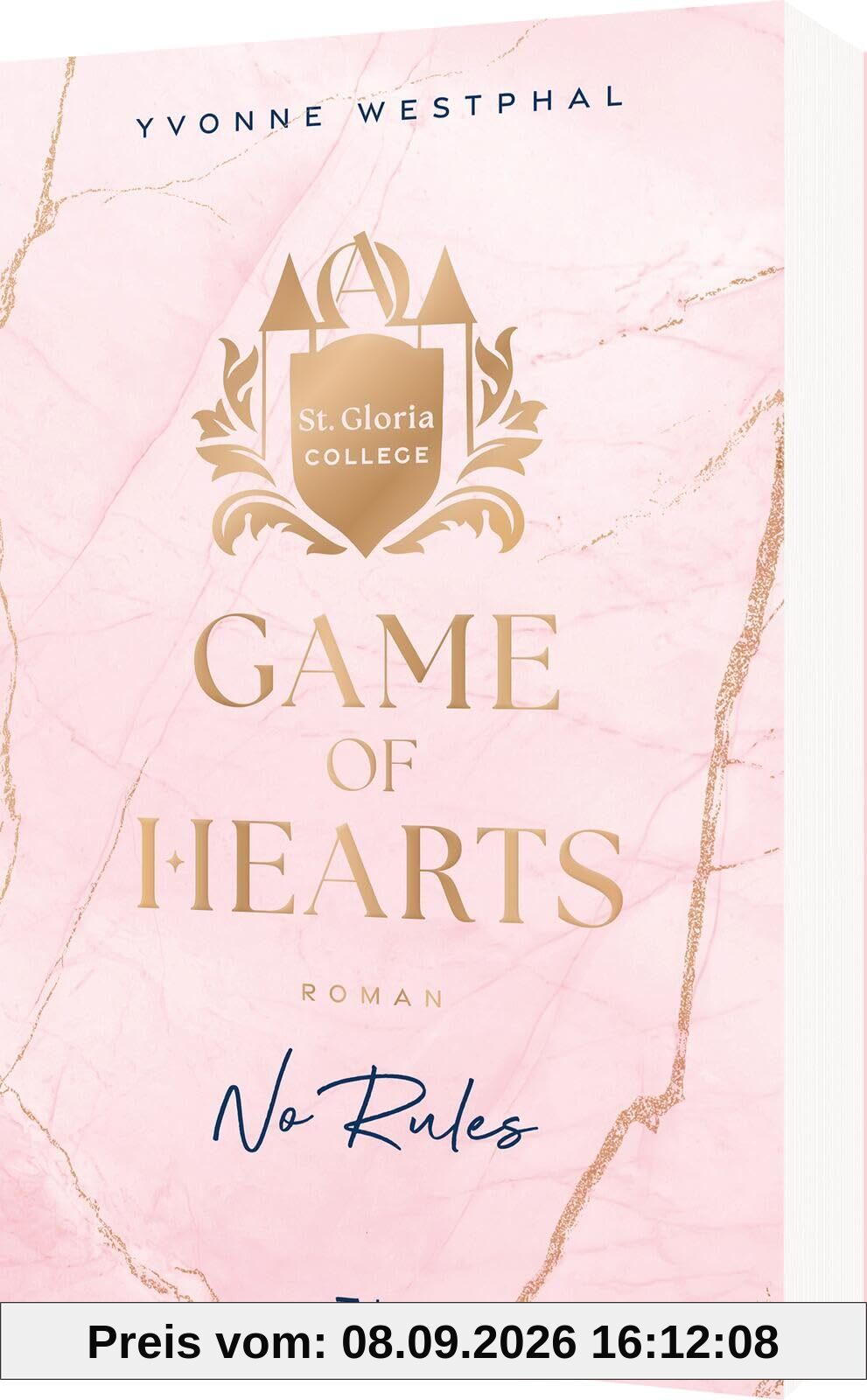 Game of Hearts – No Rules (St. Gloria College 1): Heiße New-Adult-Romance an einer Elite-Akademie! Enemies-to-Lovers und gefährliche Intrigen ...