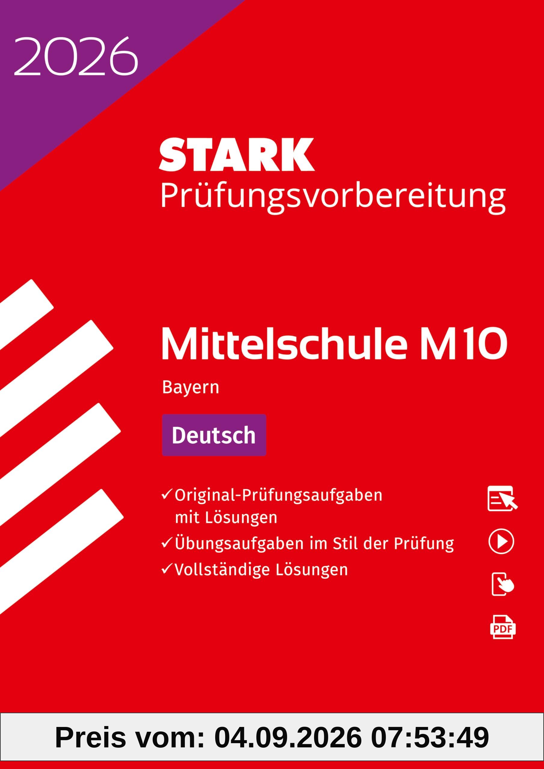 STARK Deutsch 10. Klasse - M10 Mittelschule 2026 Bayern - Prüfungsvorbereitung (Abschlussprüfungen)