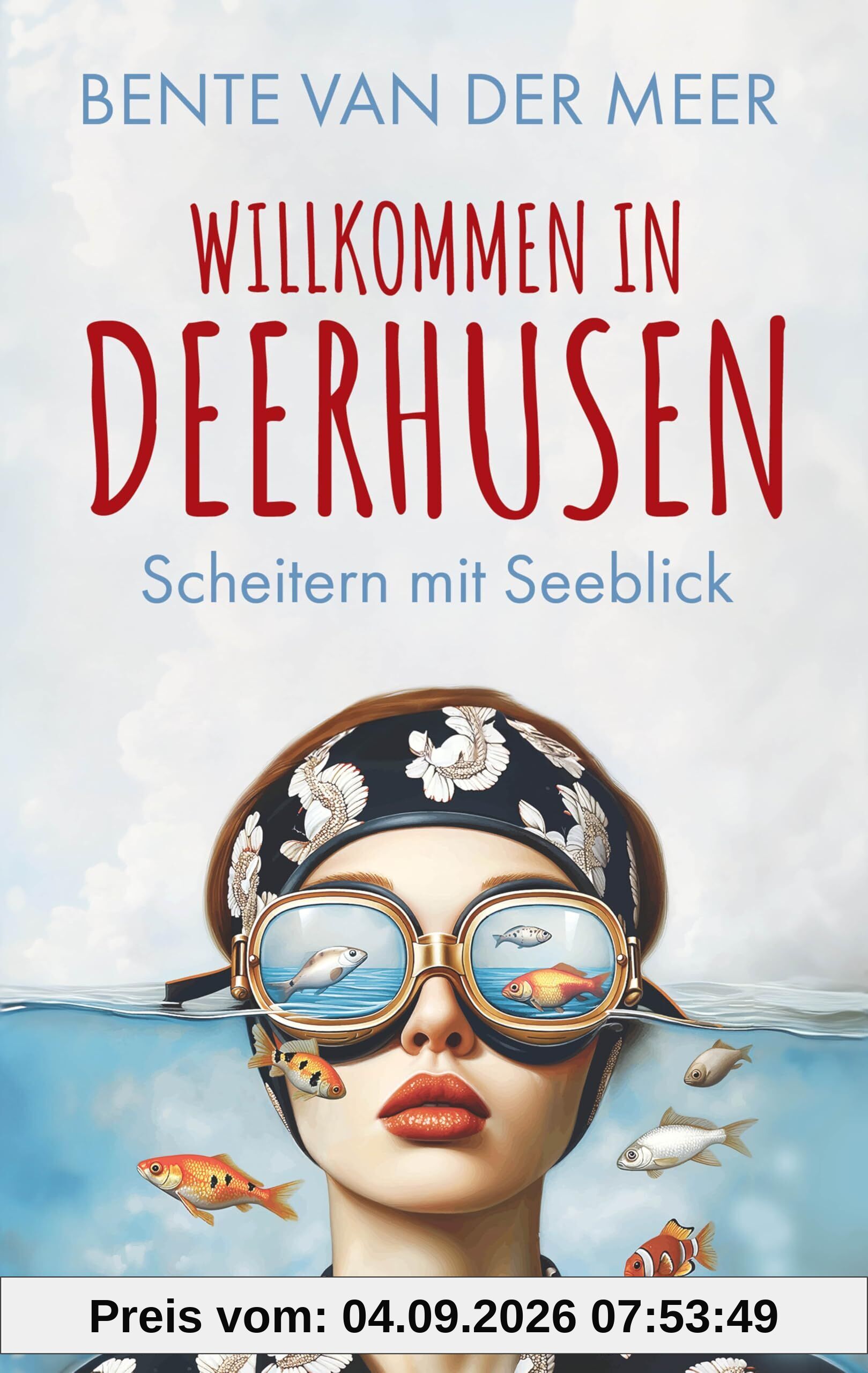 Willkommen in Deerhusen. Scheitern mit Seeblick