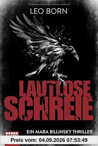 Lautlose Schreie: Ein Mara Billinsky Thriller (Ein Fall für Mara Billinsky)