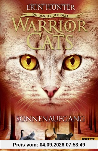 Warrior Cats - Die Macht der drei. Sonnenaufgang: III, Band 6