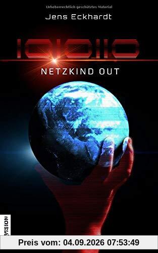 1010110: Netzkind Out