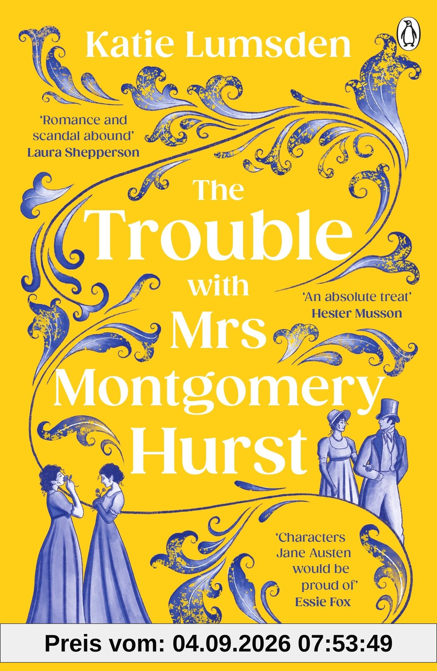 The Trouble With Mrs Montgomery Hurst: A Scandalous Regency Tale with Jane Austen Flair