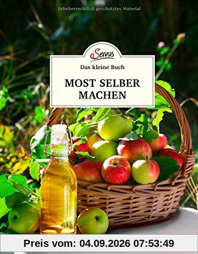 Das kleine Buch: Most selber machen