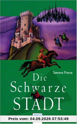Die schwarze Stadt. Alanna von Trebonds Abenteuer 01.