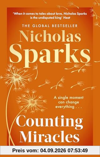 Counting Miracles: the brand-new heart-breaking yet uplifting novel from the author of global bestseller, THE NOTEBOOK