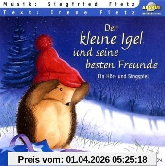 Der kleine Igel und seine besten Freunde, 1 Audio-CD