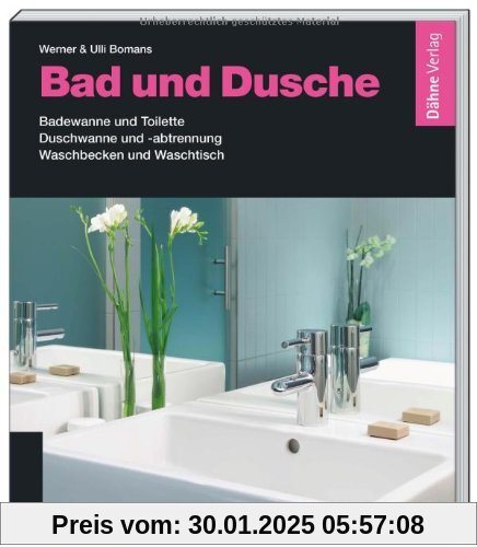 Bad und Dusche: Badewanne und Toilette - Duschwanne und -abtrennung - Waschbecken und Waschtisch