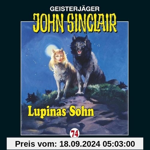 John Sinclair - Folge 74: Lupinas Sohn. (2. Teil).