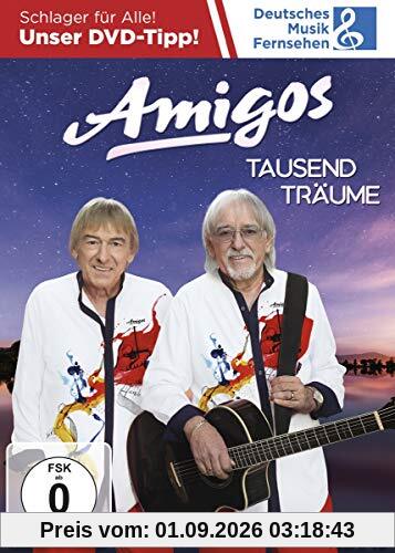 Amigos - Tausend Träume