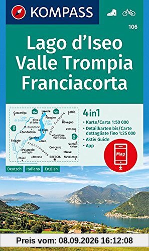 Lago d'Iseo, Valle Trompia, Franciacorta: 4in1 Wanderkarte 1:50000 mit Aktiv Guide und Detailkarten inklusive Karte zur offline Verwendung in der ... (KOMPASS-Wanderkarten, Band 106)