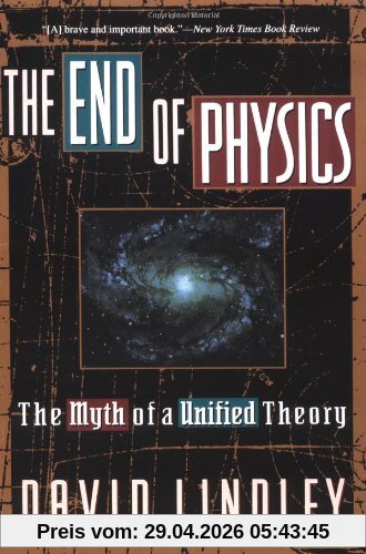 The End Of Physics: The Myth Of A Unified Theory