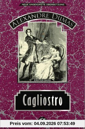 Cagliostro. Erster Band: BD 1