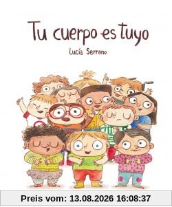 Tu cuerpo es tuyo (Español Somos8)
