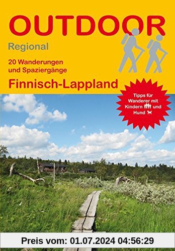 Finnisch-Lappland (20 Wanderungen und Spaziergänge) (Outdoor Regional)