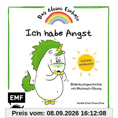 Das kleine Einhorn – Ich habe Angst: Gefühle entdecken – Bilderbuchgeschichte mit Mutmach-Übung