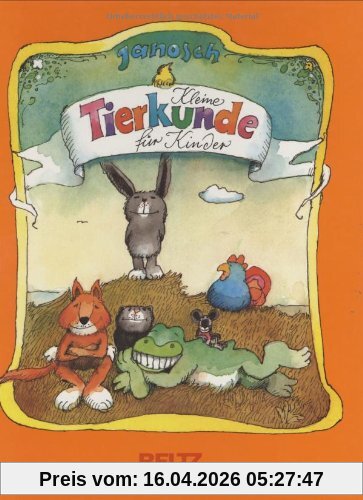 Kleine Tierkunde für Kinder (Beltz & Gelberg)