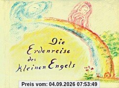 Die Erdenreise des kleinen Engels