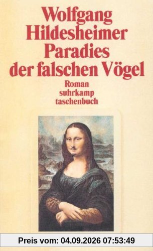 Paradies der falschen Vögel: Roman (suhrkamp taschenbuch)