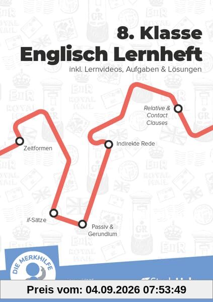 8. Klasse Englisch Lernheft Übungsheft - StudyHelp + Die Merkhilfe - inkl. Lernvideos + Aufgaben & Übungen - Für Klassenarbeiten, Prüfungen, Tests – Gymnasium & Realschule – Wortarten, Zeitformen