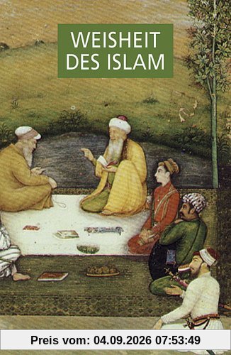 Weisheit des Islam