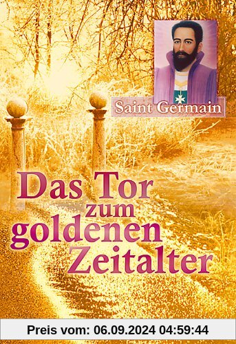 Das Tor zum Goldenen Zeitalter