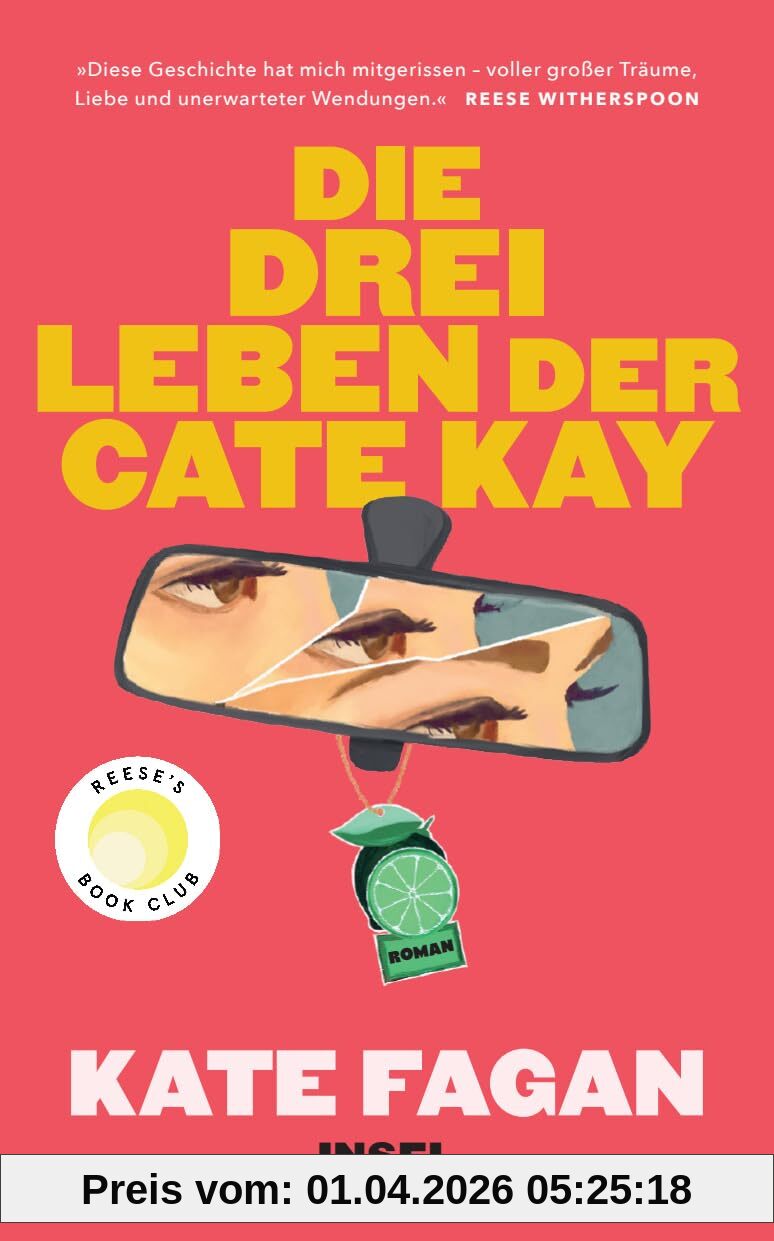 Die drei Leben der Cate Kay: Roman | Drei Namen, drei Leben – Kann man je ganz von vorn beginnen? | Reese's Book Club