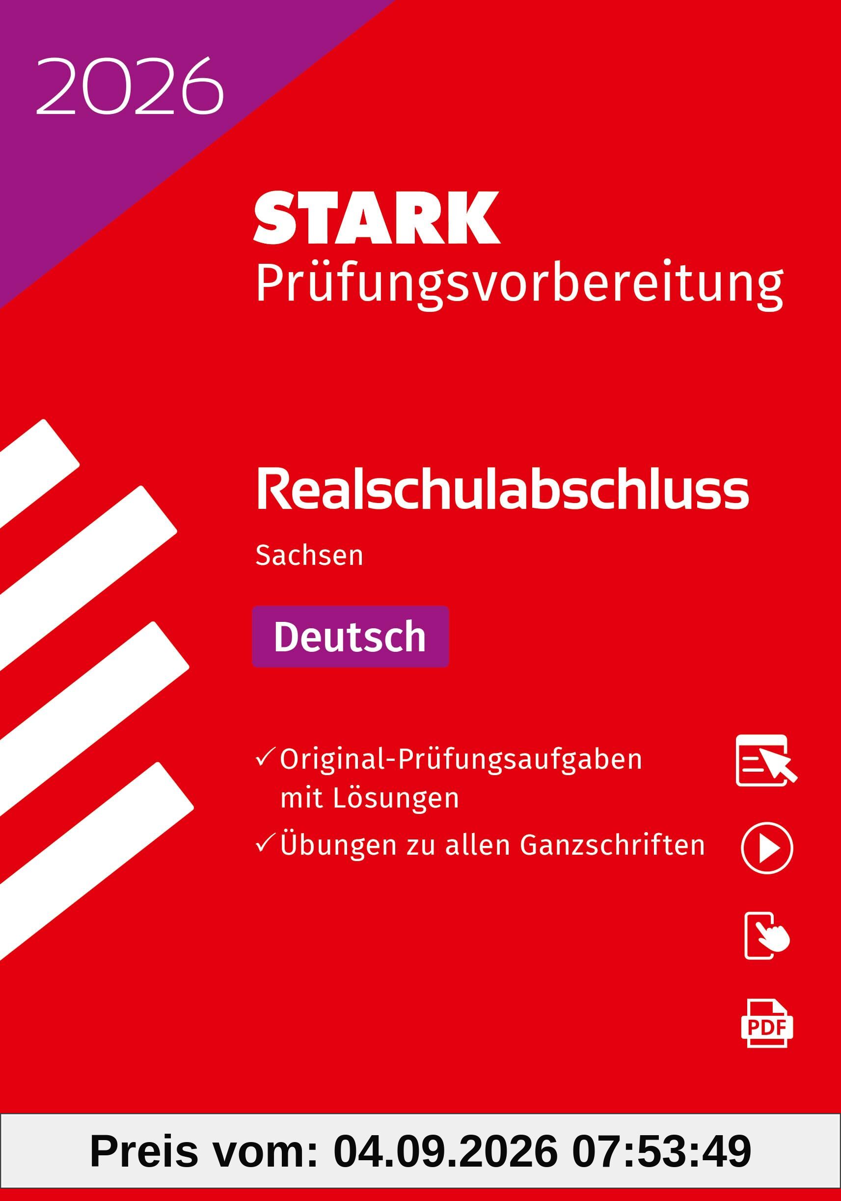 STARK Deutsch - Realschulabschluss 2026 Sachsen - Prüfungsvorbereitung (Abschlussprüfungen)