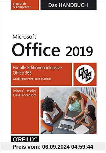 Microsoft Office 2019 – Das Handbuch: Für alle Editionen inklusive Office 365